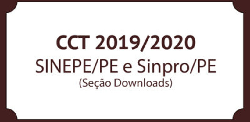 Liberada CCT 2019/2020 firmada entre o SINEPE/PE e o Sinpro/PE