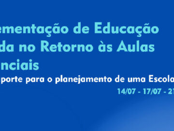 Curso – Implementação de educação híbrida no retorno às aulas presenciais
