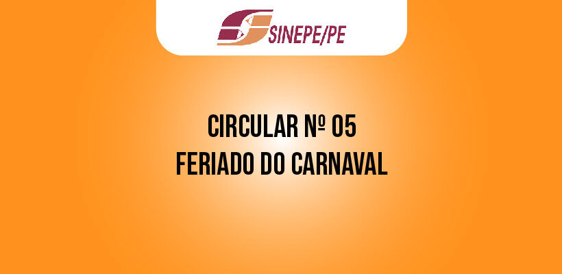 Circular nº 05/2022 – Feriado do Carnaval