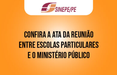 Ministério Público de Pernambuco promove reunião com escolas particulares de Pernambuco