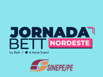 O que rolou na Bett Nordeste 2025? Vem conferir!